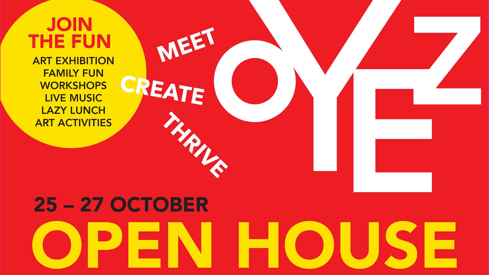 OPEN HOUSE